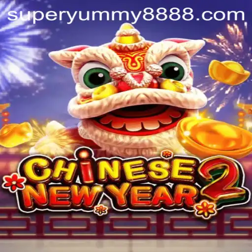 Discover the Festive World of CHINESENEWYEAR2: An Adventure with SUPER YUMMY 888