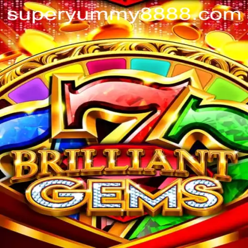 BrilliantGems: A Super Yummy 888 Adventure