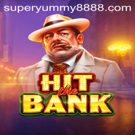 Exploring HitTheBank: The Thrilling World of SUPER YUMMY 888